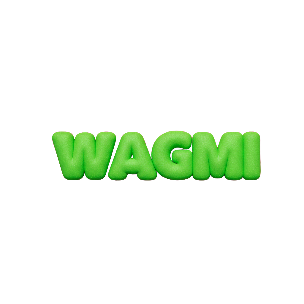 WAGMI